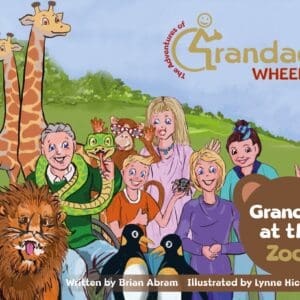 The Adventures of Grandad Wheels! Grandad at the Zoo - new