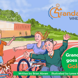 The Adventures of Grandad Wheels! Grandad goes for Gold!